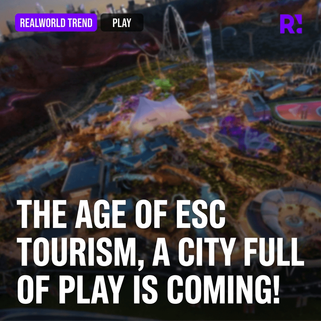 The era of ESC (Entertainment, Sports, Culture) tourism is here - cities filled with play are coming!