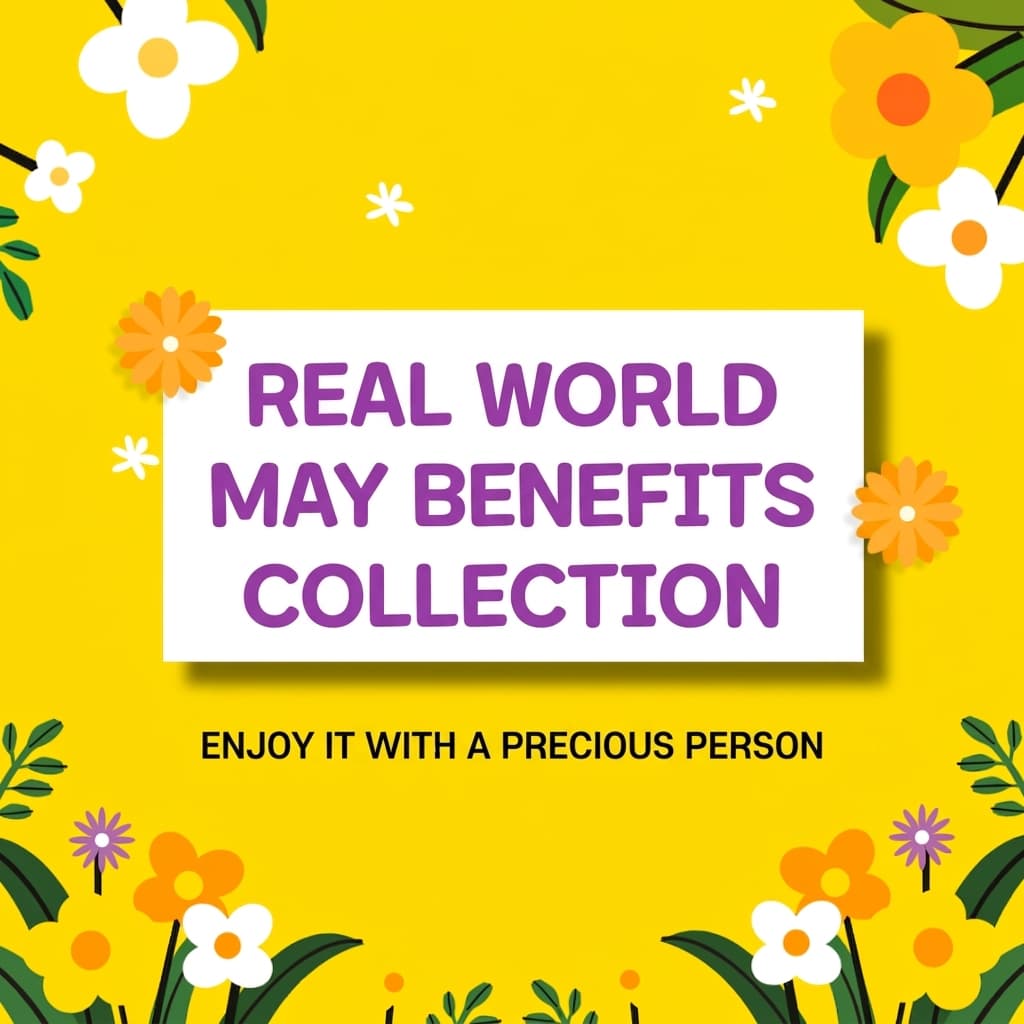 Realworld May Benefits - Sweep Up All the Deals!