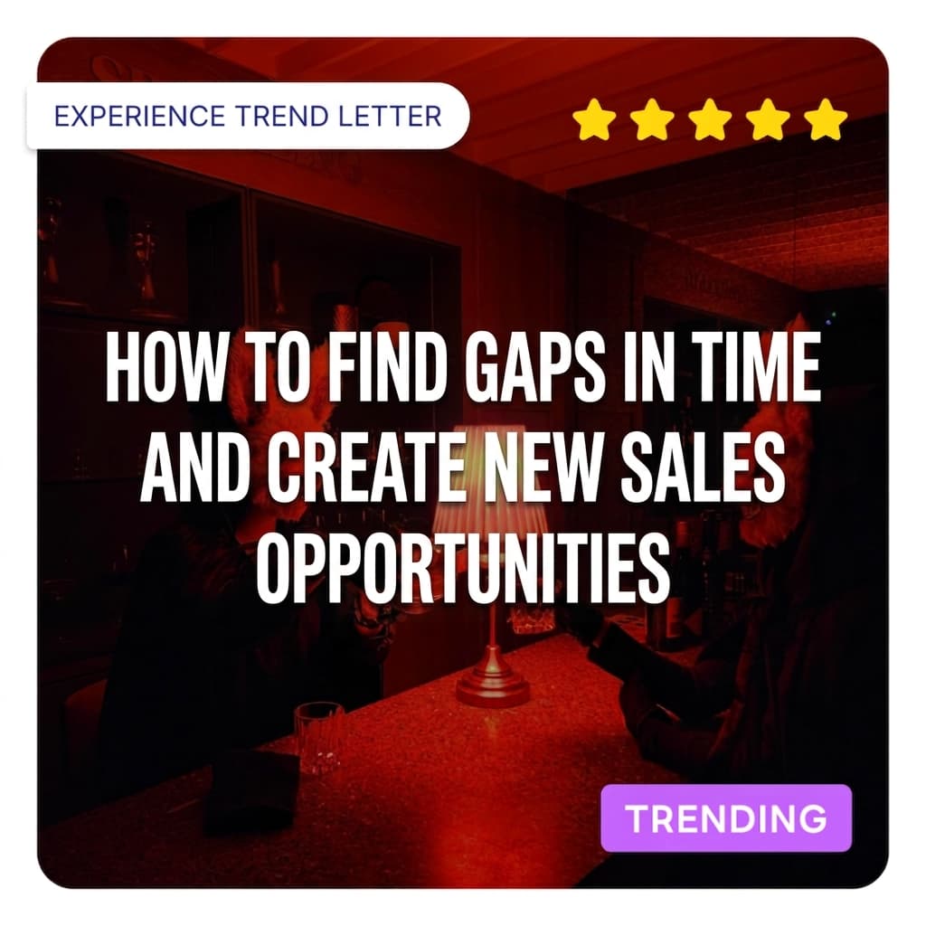 How to Discover 'Time Gaps' and Generate New Revenue